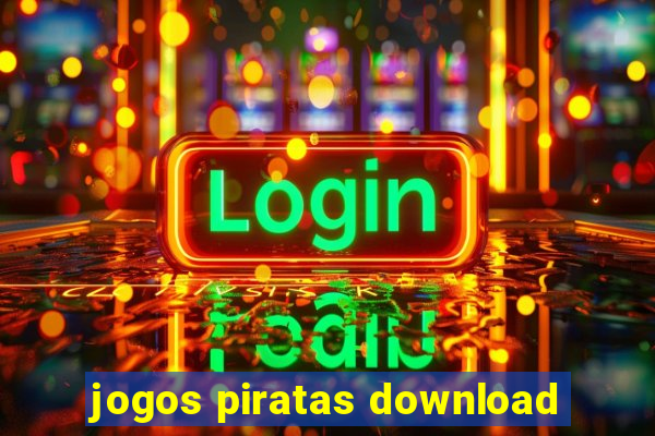 jogos piratas download